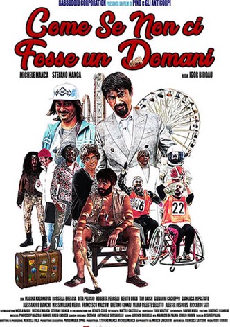 Come se non ci fosse un domani