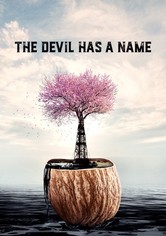 The Devil Has a Name