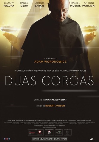 Duas coroas - A história de São Maximiliano Kolbe