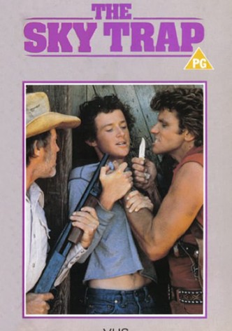 The Sky Trap