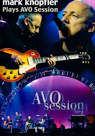 Mark Knopfler - AVO Session Basel