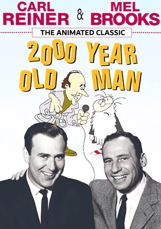 The 2000 Year Old Man