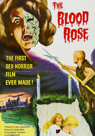 The Blood Rose