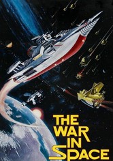 The War in Space streaming: where to watch online?