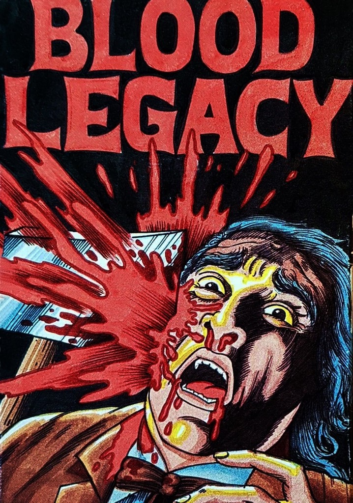 Legacy of Blood