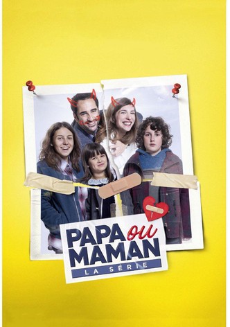 Papa ou Maman