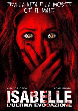 Isabelle - L'ultima evocazione