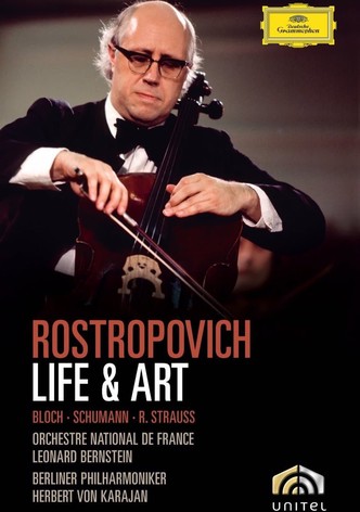 Rostropovich Life & Art