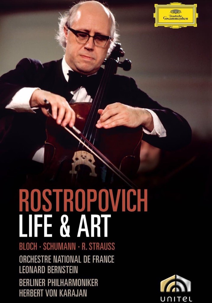 Rostropovich Life & Art