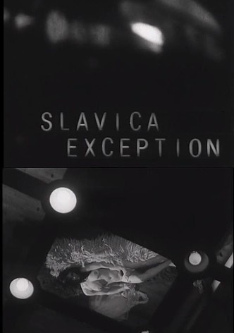 Slavica Exception