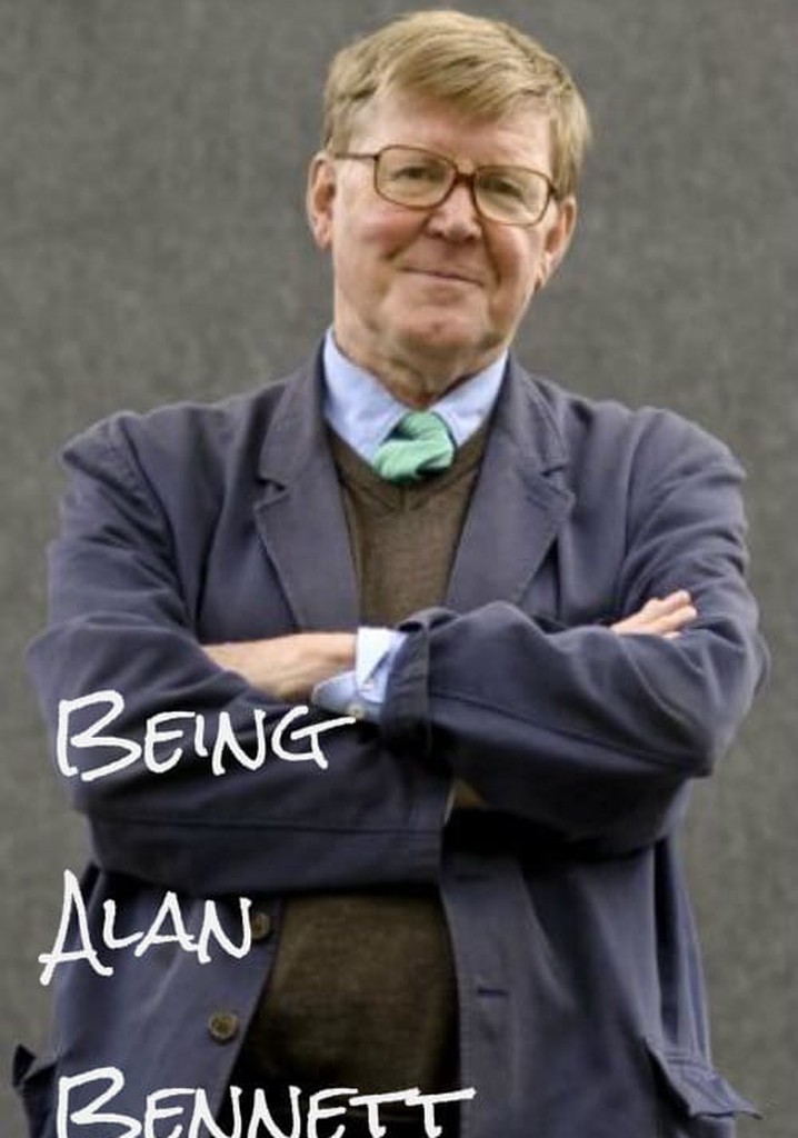Being Alan Bennett