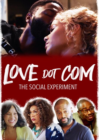 Love Dot Com: The Social Experiment