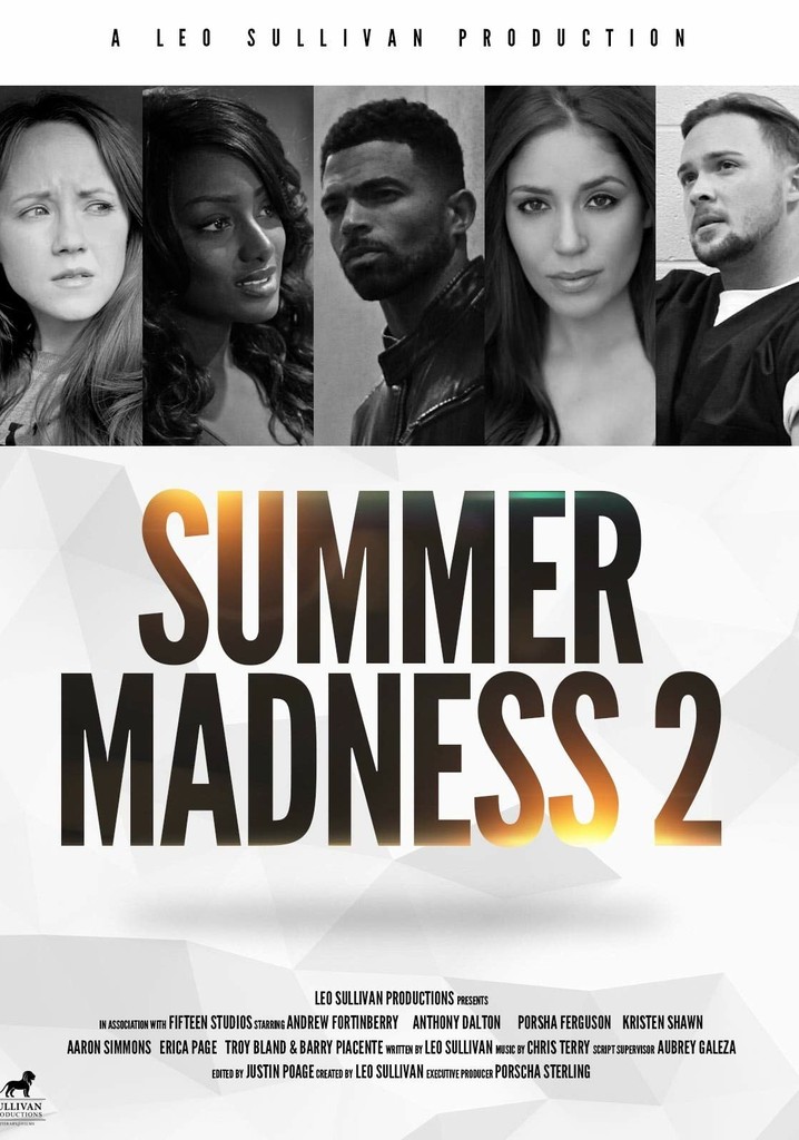 Summer Madness 2