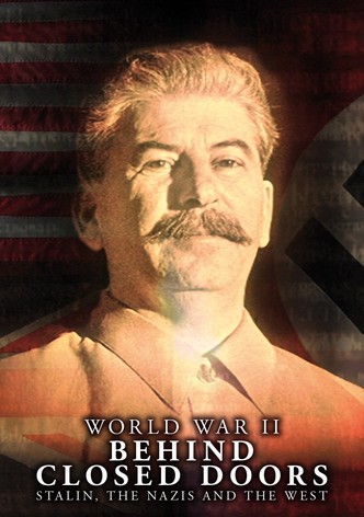 World War Two: Behind Closed Doors