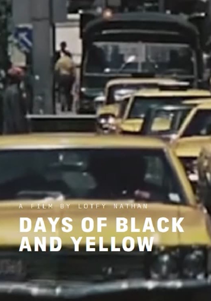 Days of Black and Yellow