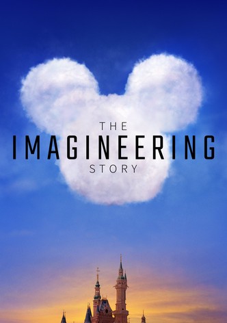 The Imagineering Story