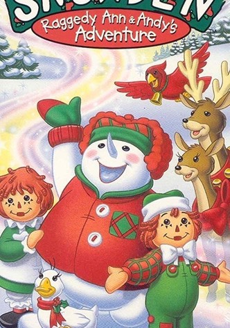 Snowden: Raggedy Ann & Andy's Adventure
