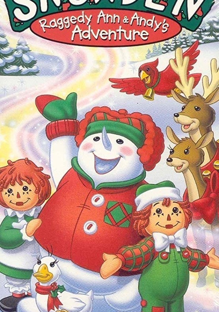 Snowden: Raggedy Ann & Andy's Adventure