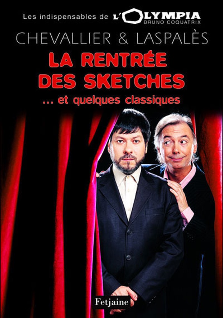 Chevallier et Laspalès - La rentrée des sketches au Casino de Paris