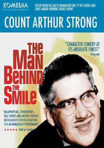 Count Arthur Strong - The Man Behind The Smile