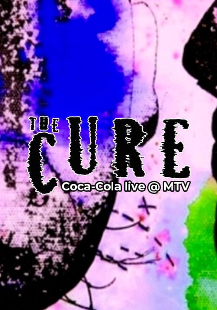 The Cure: Coca-Cola Live @ MTV