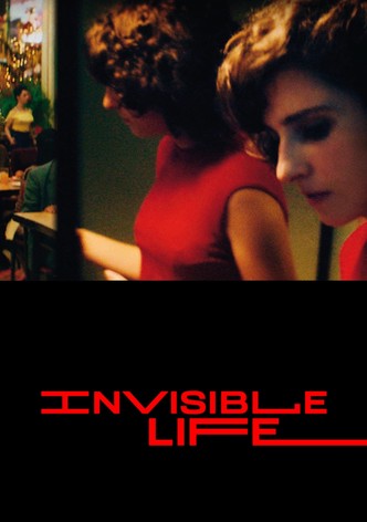 Invisible Life