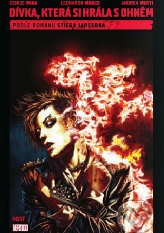 Dívka, která si hrála s ohněm