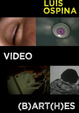 Video (B)art(h)es