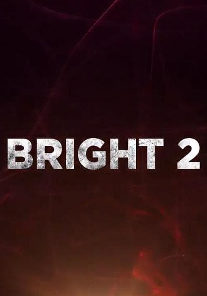 Bright 2