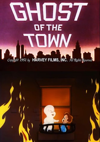 Ghost of the Town
