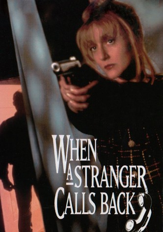When a Stranger Calls Back