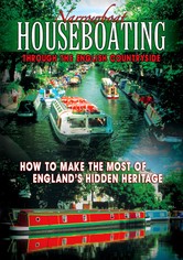 Narrowboat Houseboating Through the English Countryside: How to Make the Most of England's Hidden Heritage