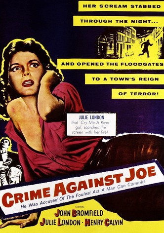 Crime Against Joe