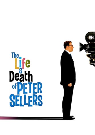 The Life and Death of Peter Sellers