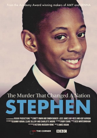Stephen: The Murder that Changed a Nation