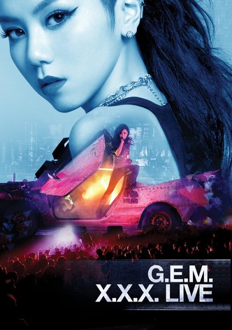 G.E.M. X.X.X. Live