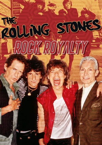 The Rolling Stones: Rock Royalty