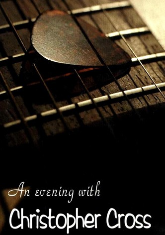 An Evening with Christopher Cross
