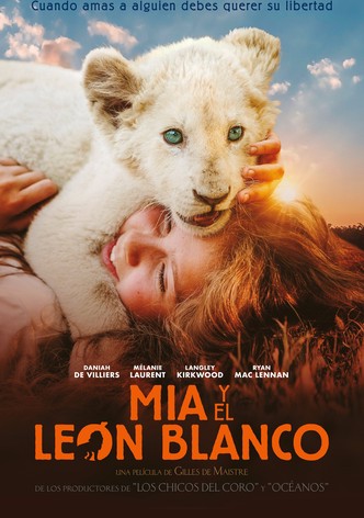 Mia y el león blanco