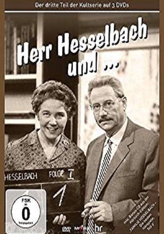 Herr Hesselbach und...
