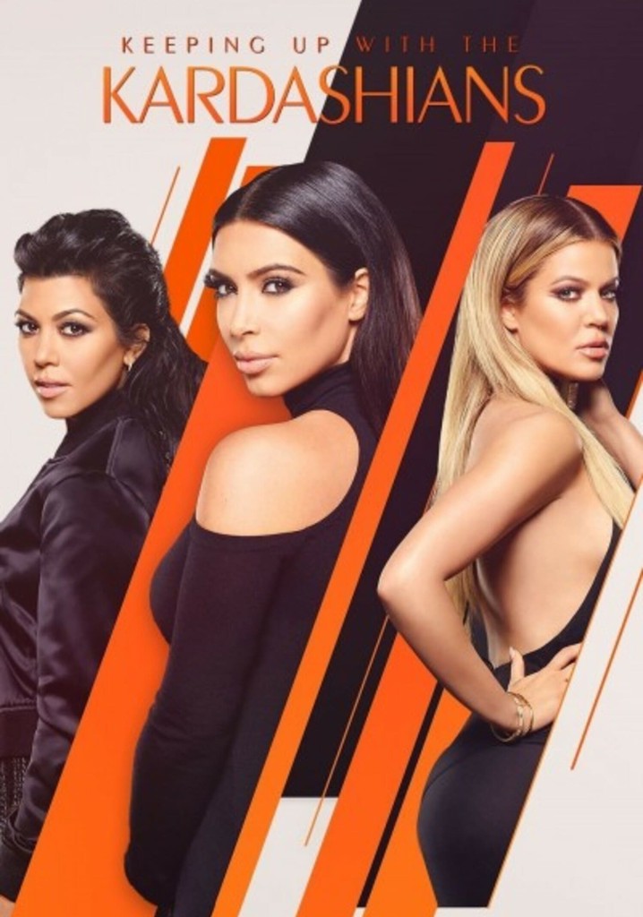 Keeping Up with the Kardashians - stream online - Keeping Up With The Kardashians Where To Watch