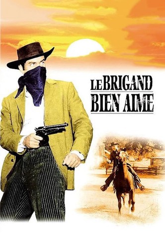 Le Brigand bien-aimé