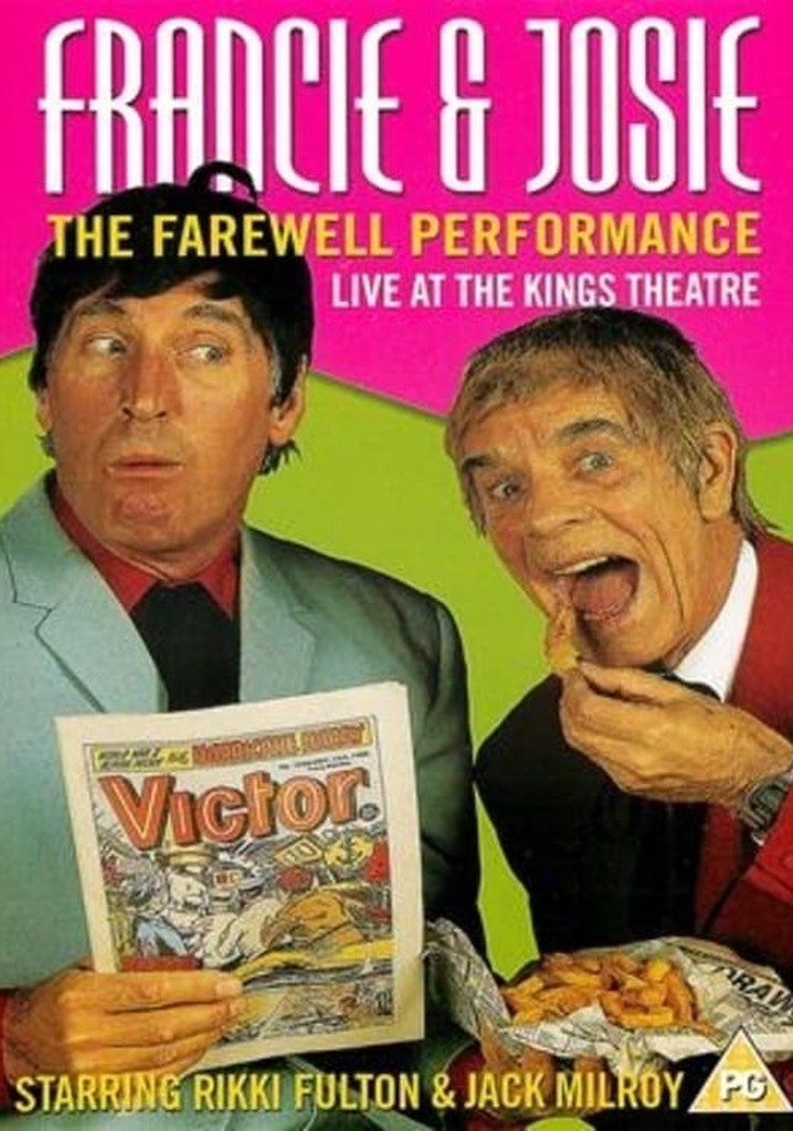 Francie & Josie: The Farewell Performance