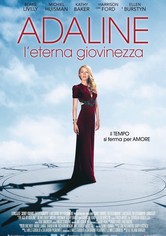 Adaline - L'eterna giovinezza