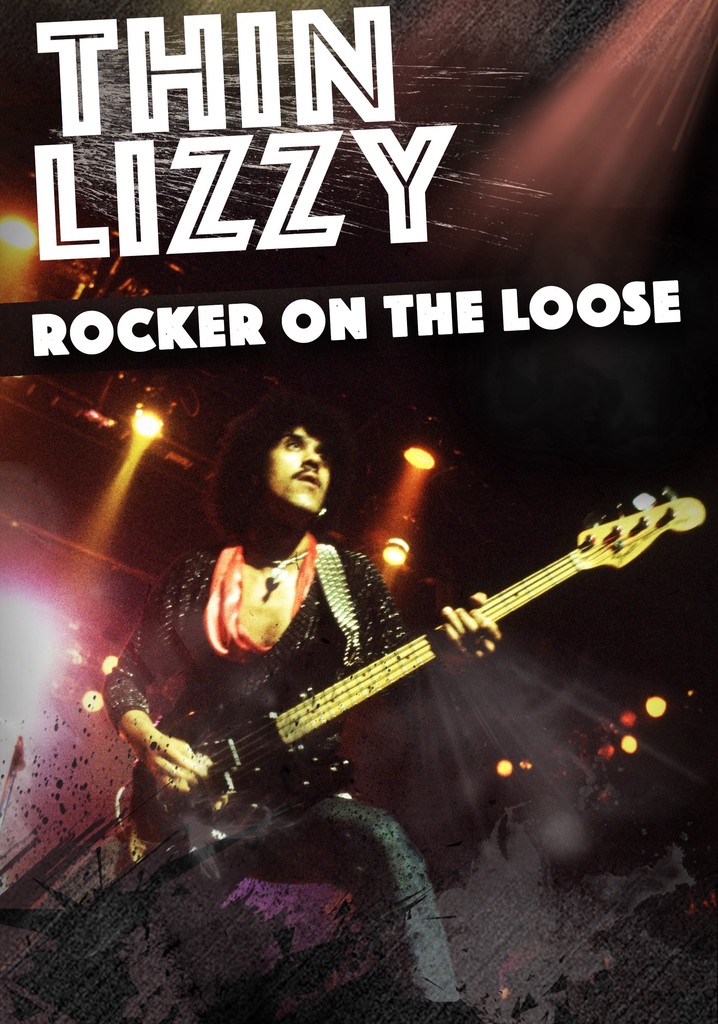 Thin Lizzy: Rocker on the Loose streaming online