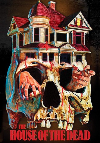 House of the Dead