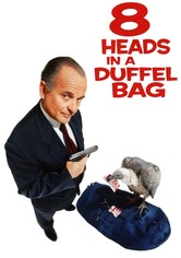 8 Heads in a Duffel Bag
