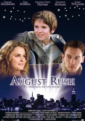 August Rush: El triunfo de un sueño