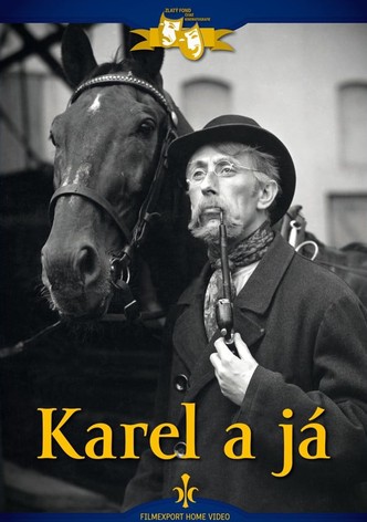 Karel a já