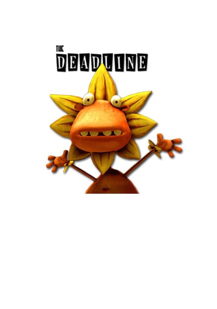 The Deadline